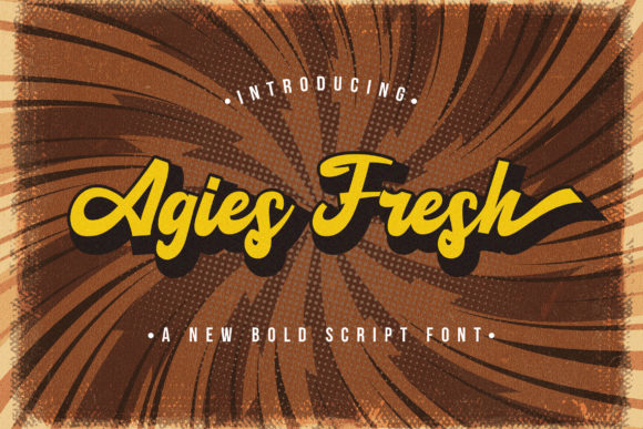 Agies Fresh: A Bold Script for Branding