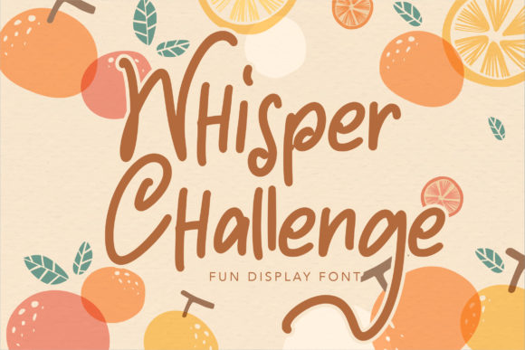 Whisper Challenge Font Review